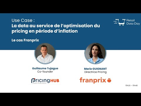 Optimiser son pricing en période d'inflation - Le cas Franprix